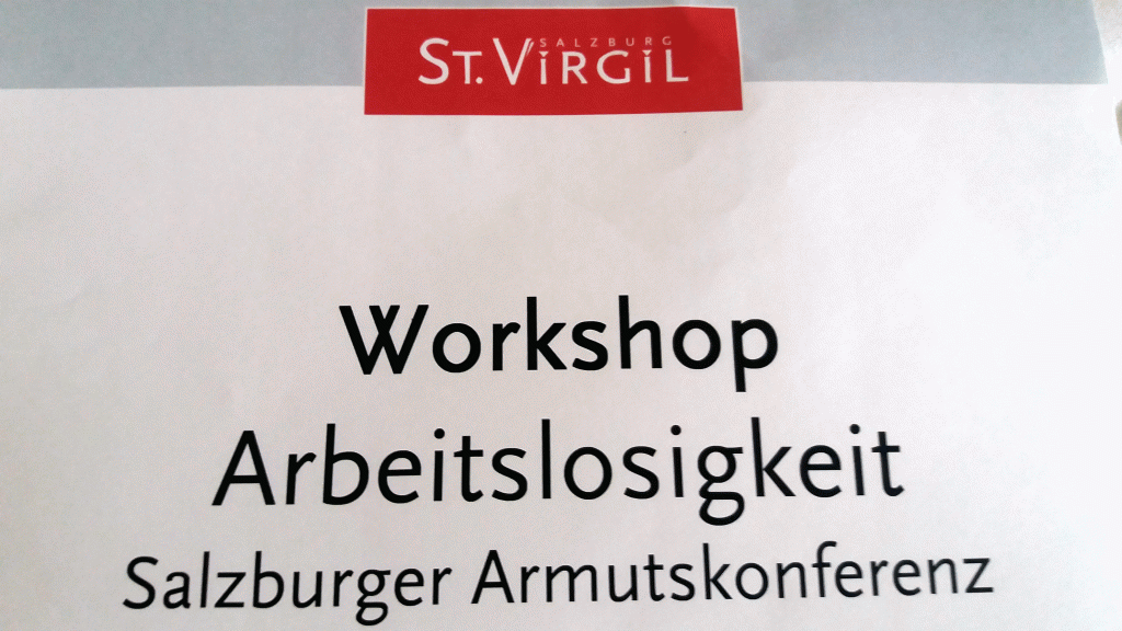 Plakat für den Workshop zum Thema Arbeitslosigkeit im Rahmen der Salzburger Armutskonferenz