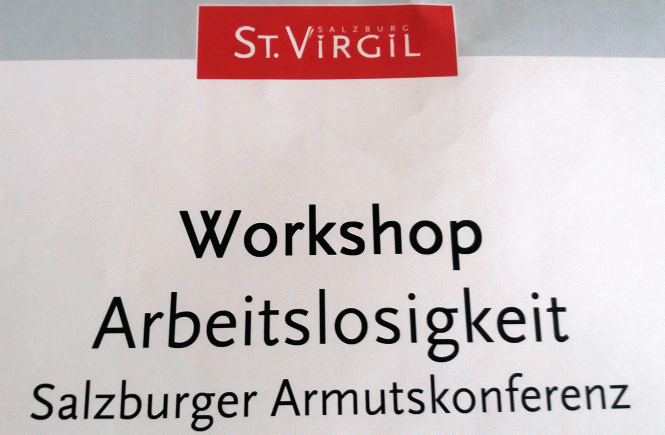 Plakat für den Workshop zum Thema Arbeitslosigkeit im Rahmen der Salzburger Armutskonferenz